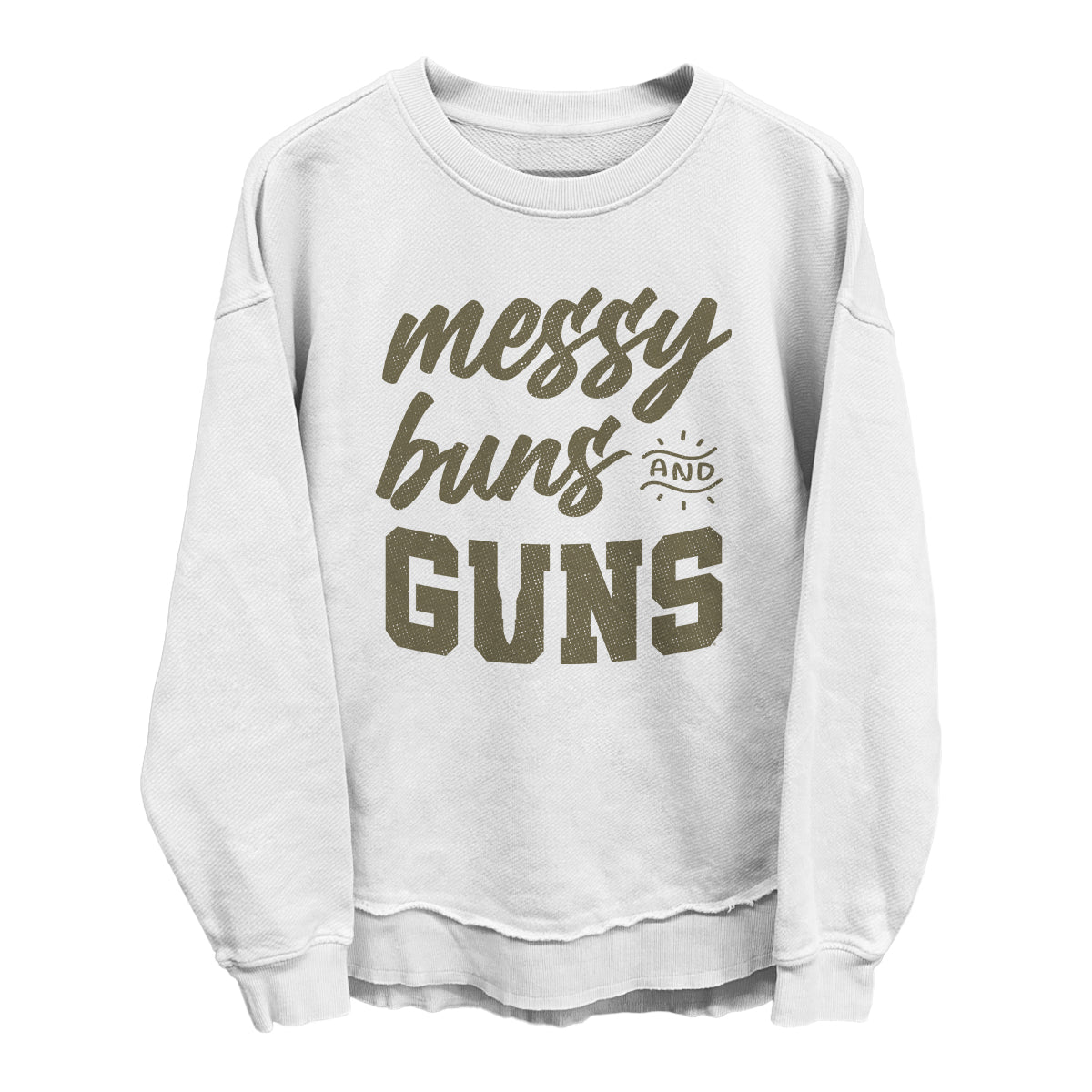 Messy Buns and Guns